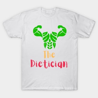 Dietician T-Shirt